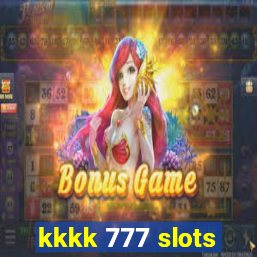 kkkk 777 slots